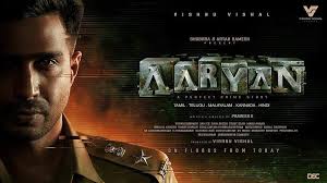 Netflix acquires streaming rights for Vishnu Vishal’s Aaryan