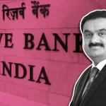 RBI seeks details of banks’ exposure to Adani Group