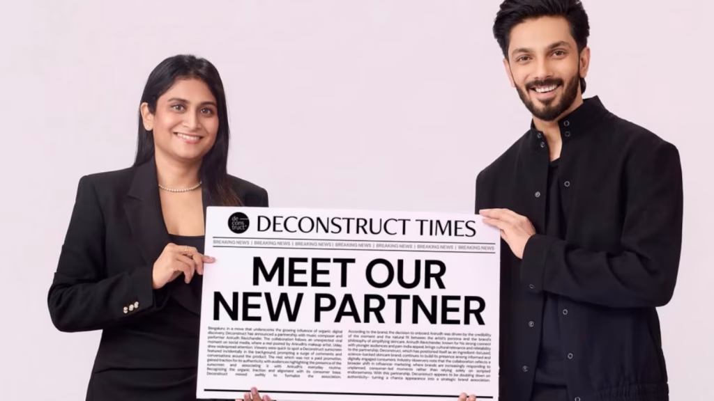 Deconstruct names Anirudh as brand partner