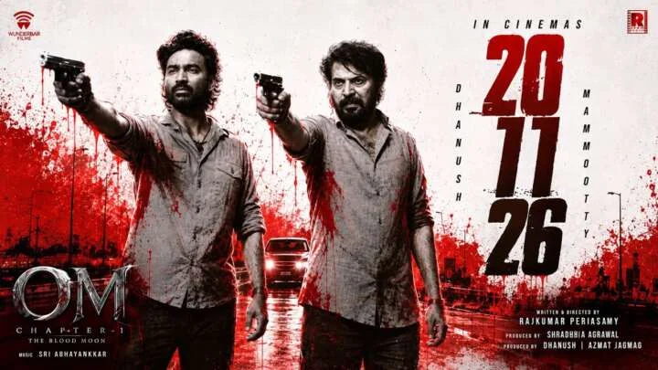 Dhanush-Mammootty’s ‘Om’ to release on November 20